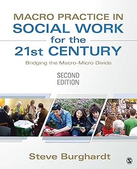 Macro Practice in Social Work for the 21st Century