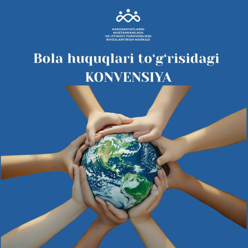 20-noyabr – Bola huquqlari to‘g‘risidagi konvensiya qabul qilingan kun