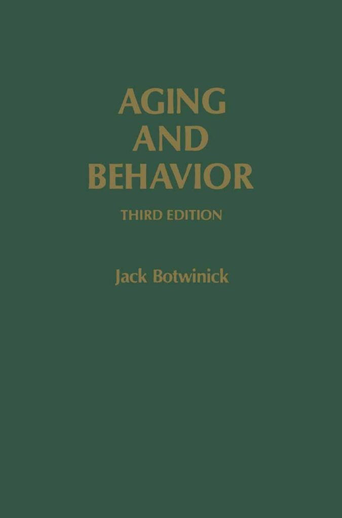 Aging and Behavior