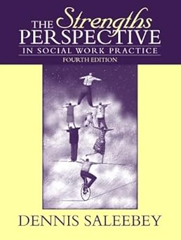 Strengths Perspective in Social Work Practice