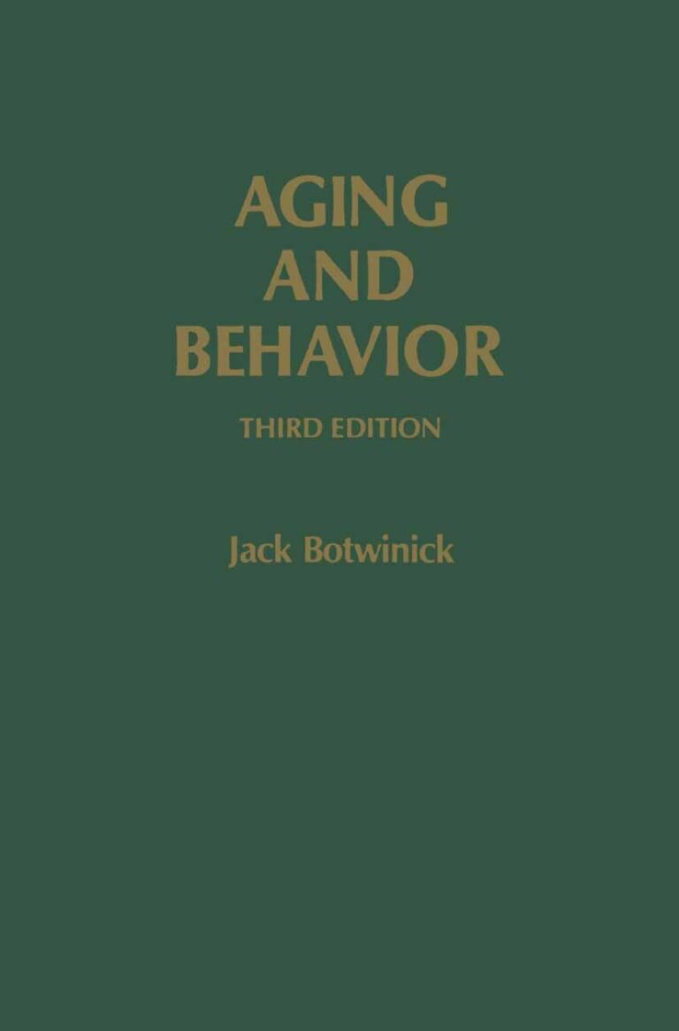 Aging and Behavior