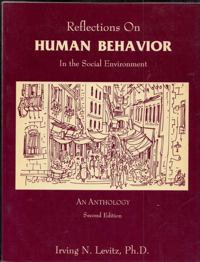 Reflection on Human Behavior In the Social Environment